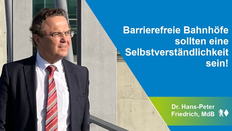 Dr. Hans-Peter Friedrich zur Barrierefreiheit